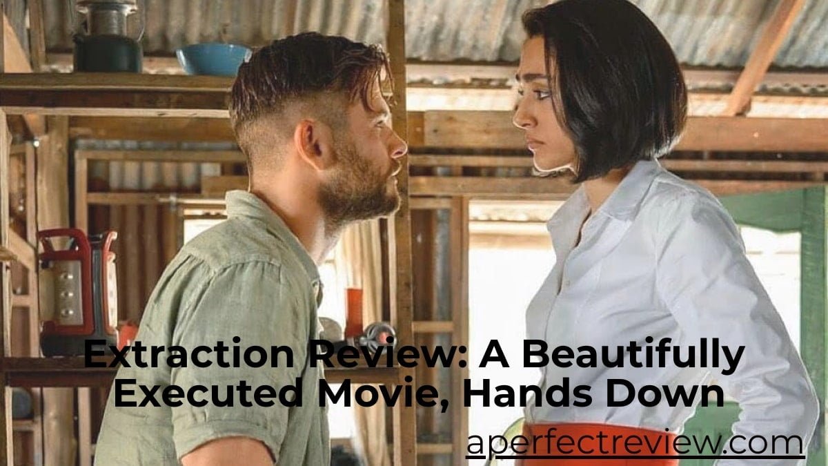 Extraction Film Review