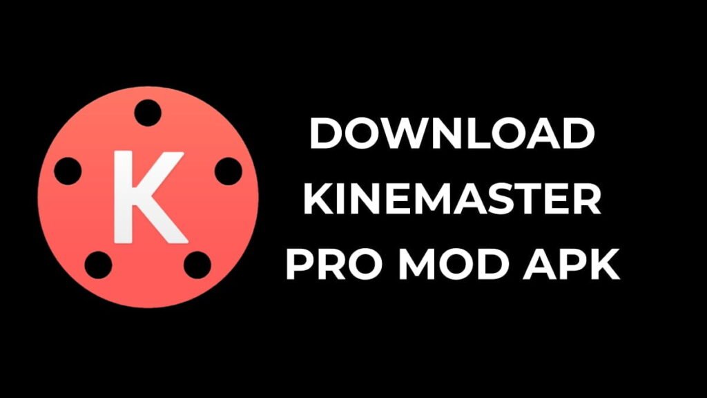 kinemaster premium mod apk download