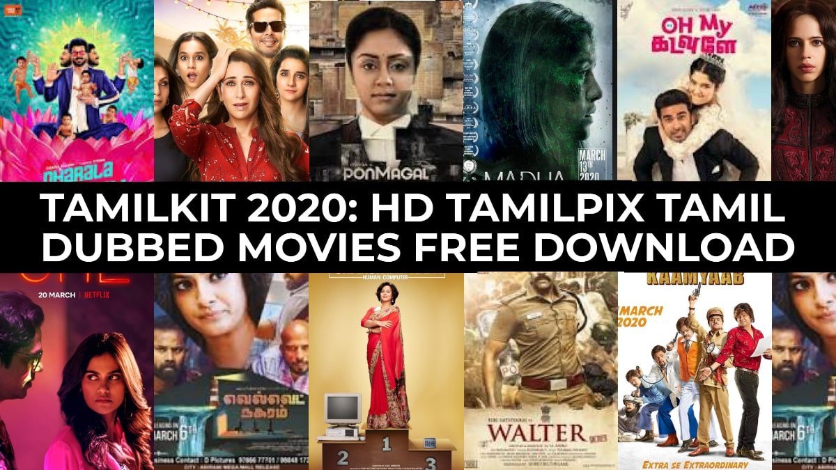 Tamilkit 2024 HD Tamilpix Tamil Dubbed Movies Free Download A